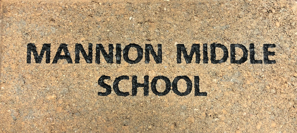 Mannion Middle School Brick Engraving