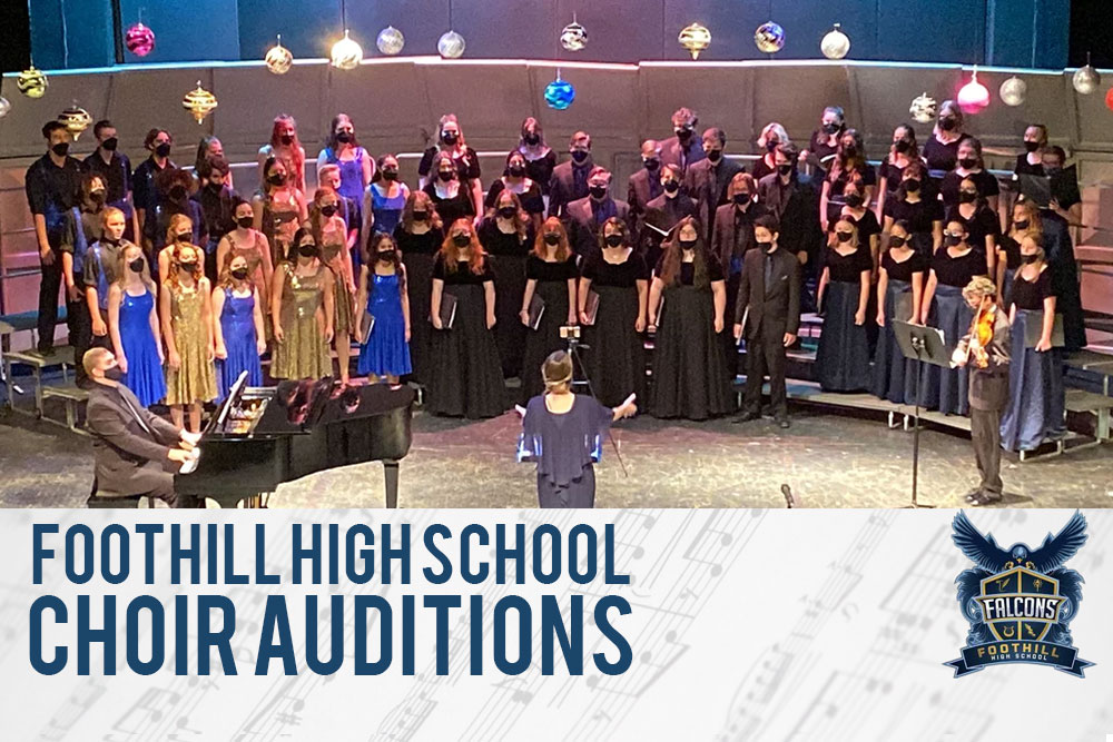 Foothill Choir Auditions Mannion Middle School